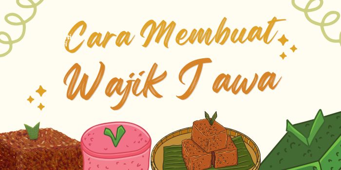 Cara Membuat Wajik Jawa
